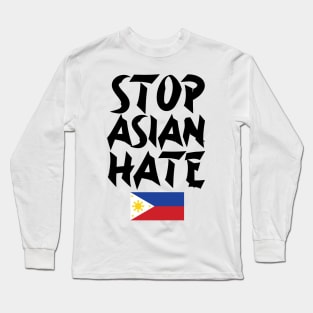 Stop Asian Hate Phillipines Long Sleeve T-Shirt